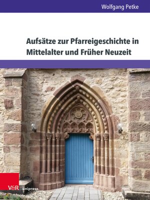 cover image of Aufsätze zur Pfarreigeschichte in Mittelalter und Früher Neuzeit